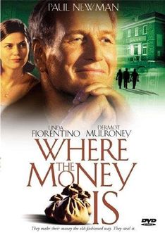 WHERE THE MONEY IS (1998)